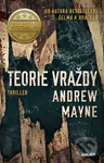 Teorie vraždy - Andrew Mayne - kniha z kategorie Detektivky