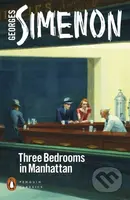 Three Bedrooms in Manhattan - Georges Simenon - kniha z kategorie Společenská beletrie