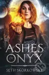 Ashes of Onyx - Seth Skorkowsky - kniha z kategorie Fantasy