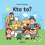 Kto to? - Martin Smatana