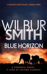 Blue Horizon - Wilbur Smith
