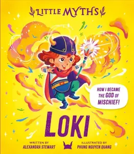 Little Myths: Loki - Stewart Alexandra