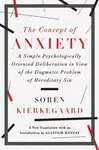 Concept of Anxiety - Soren Kierkegaard