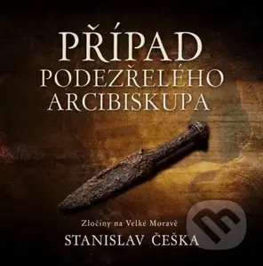 Případ podezřelého arcibiskupa - Stanislav Češka