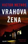 Vrahova žena (poškozená) - Victor Methos