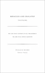 Miracles and Idolatry - Voltaire