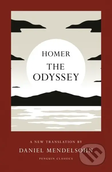 The Odyssey (A New Translation by Daniel Mendelsohn)