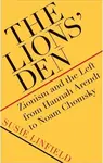 The Lions' Den - Susie Linfield