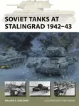 Soviet Tanks at Stalingrad 1942â€“43 - William E. Hiestand