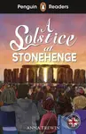 Penguin Readers Level 2: A Solstice at Stonehenge (ELT Graded Reader Abridged Edition)