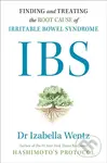 IBS (Finding and Treating the Root Cause of Irritable Bowel Syndrome)