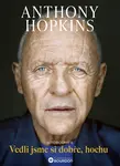 Vedli jsme si dobře hochu - Anthony Hopkins