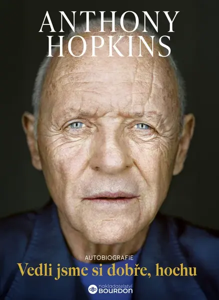 Vedli jsme si dobře hochu - Anthony Hopkins