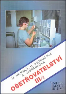 Ošetřovatelství III/2 (poškozená) - Marie Nejedlá, kolektiv autorů