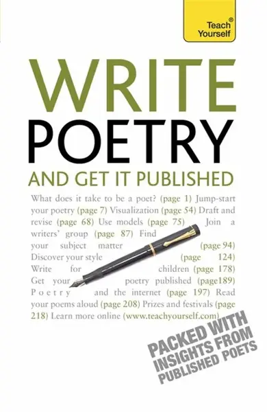 Write Poetry and Get it Published - John Hartley Williams, Matthew Sweeney