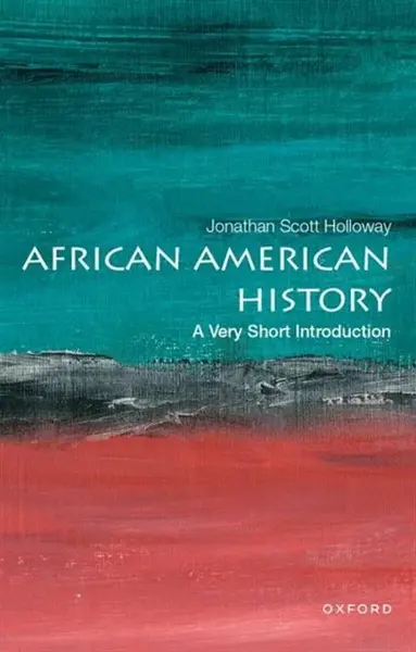 African American History - Jonathan Scott  Holloway