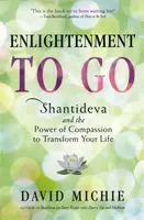 Enlightenment to Go - David Michie