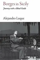 Borges in Sicily - Alejandro Luque