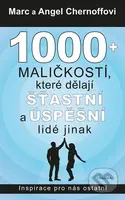 1000 + maličkostí, které dělají šťastní a úspěšní lidé jinak - kniha z kategorie Motivace a seberozvoj