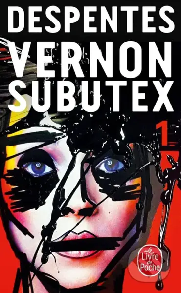 Vernon Subutex 1 - Virginie Despentes - kniha z kategorie Beletrie