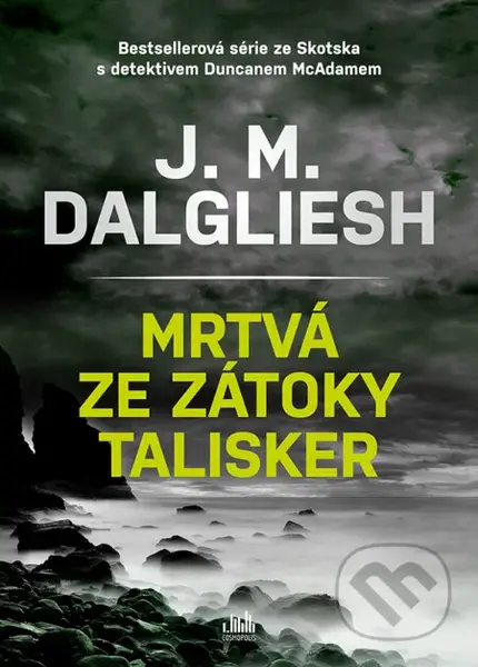 Mrtvá ze zátoky Talisker - J.M. Dalgliesh
