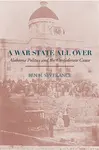 A War State All Over - Ben H. Severance