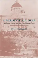 A War State All Over - Ben H. Severance