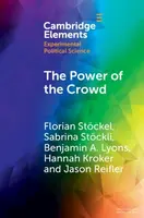 The Power of the Crowd - Benjamin A.  Lyons, Sabrina  Stockli, Jason  Reifler, Hannah  Kroker, Florian  Stockel