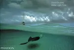 Water Light Time - David Doubilet