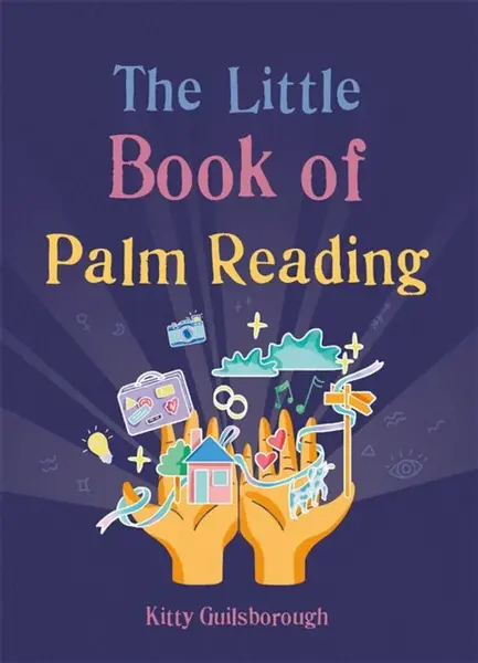 The Little Book of Palm Reading - Kitty Guilsborough, Gaia