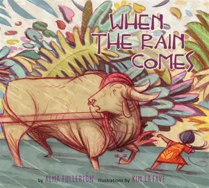 When the Rain Comes - Alma Fullerton