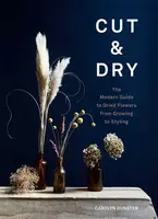 Cut & Dry - Carolyn Dunster