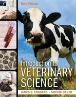 Introduction to Veterinary Science - James Lawhead, MeeCee  Baker