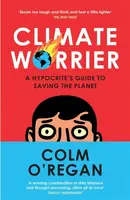Climate Worrier - Colm Oâ€™Regan