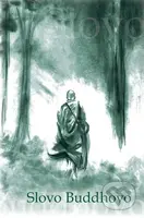 Slovo Buddhovo - Nyanatiloka