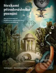 Stezkami přírodovědného poznání - Tomáš Hermann (ed.), Michaela Nohejlová Zemková (ed.)