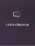 Cesta církve III