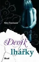 Deník lhářky (poškozená) - Francisová Patry