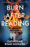 Burn After Reading - Catherine Ryan Howard - kniha z kategorie Detektivky, thrillery a horory