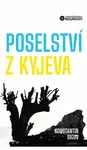 Poselství z Kyjeva (poškozená) - Konstantin Sigov