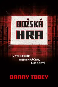 Božská hra - Tobey Danny
