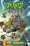 Plants vs. Zombies Volume 2: Timepocalypse - Paul Tobin, Ron Chan