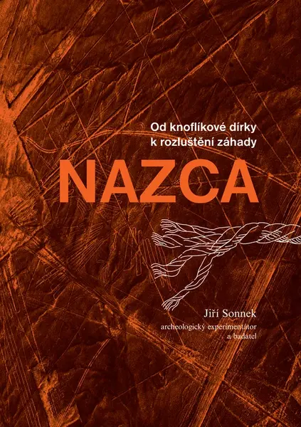 Od knoflíkové dírky k rozluštění záhady NAZCA