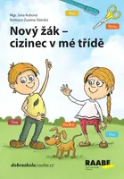 Nový žák Cizinec v mé třídě