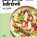 Jak jíme zdravě na jaře