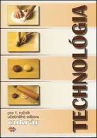 Technológia pre 1. ročník učebného odboru cukrár