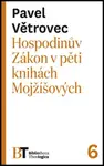 Hospodinův Zákon v pěti knihách Mojžíšových (6)