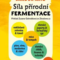 Síla přírodní fermentace