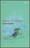 Vyhnanství - Pádraic Ó Conaire
