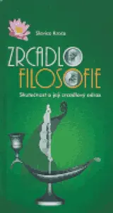Zrcadlo filosofie - Slavica Kroča